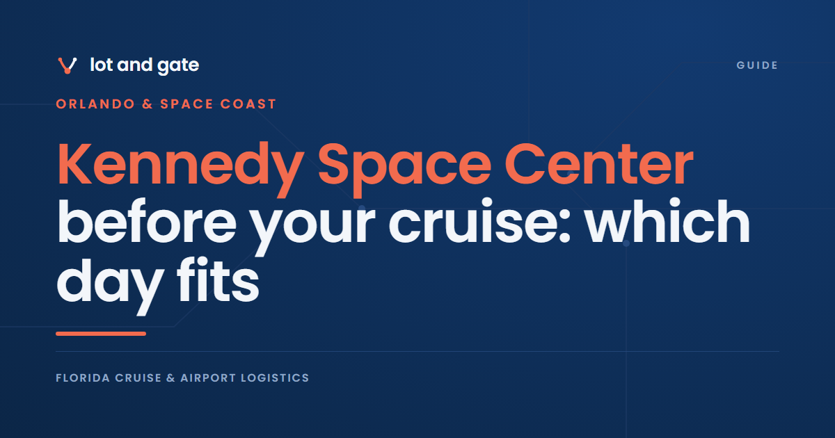 Kennedy Space Center before your cruise: which day fits