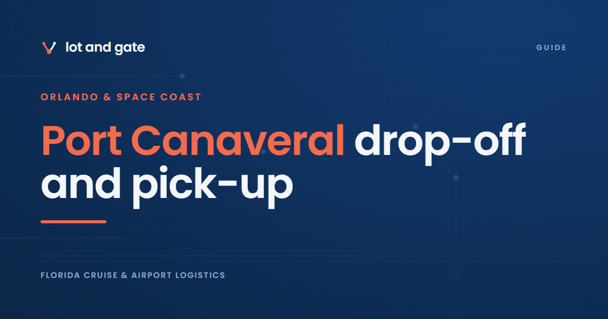 Port Canaveral drop-off and pick-up: eleven pins, seven terminals