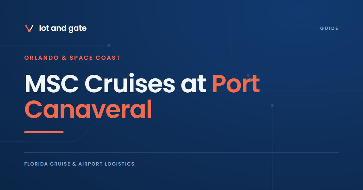 MSC Cruises at Port Canaveral: Terminal 10 and who else uses it