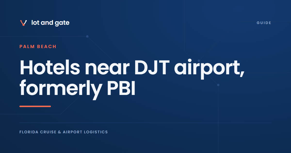 Hotels near DJT airport, formerly PBI: ten permits, no distances