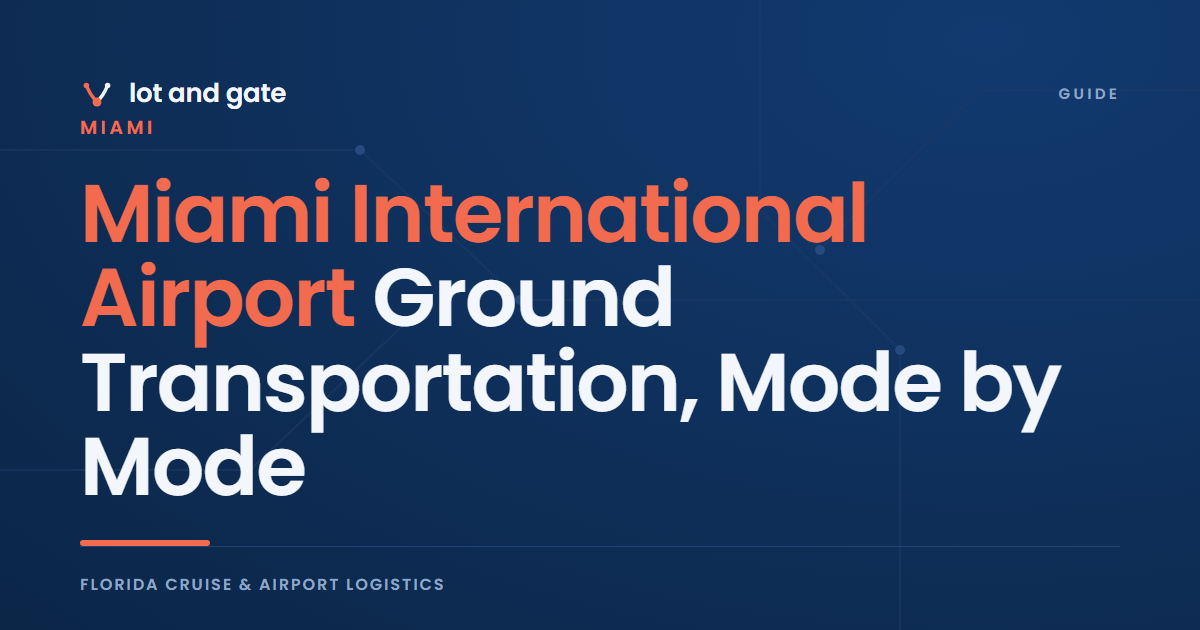 Miami International Airport Ground Transportation, Mode by Mode