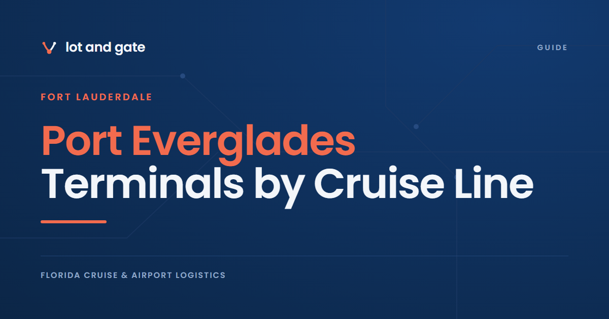 Port Everglades Terminals by Cruise Line: Seven of Eight Named
