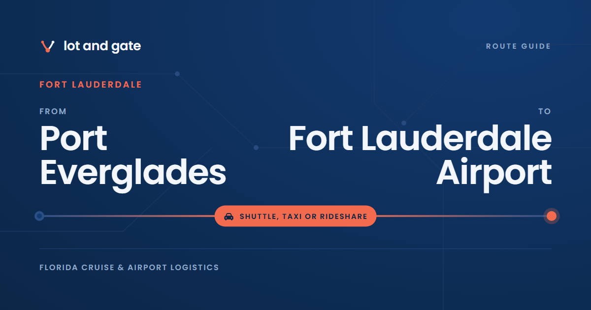 Port Everglades to Fort Lauderdale Airport: The Post-Cruise Gap