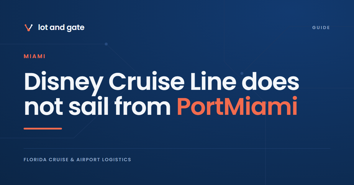 Disney Cruise Line does not sail from PortMiami
