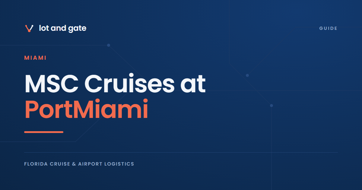 MSC Cruises at PortMiami: Terminal AA and its seven foot garage