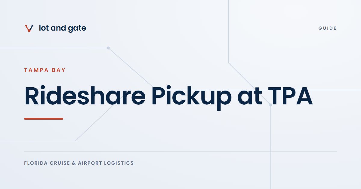Rideshare Pickup at TPA: Lot and Gate guide